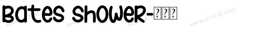 Bates Shower字体转换